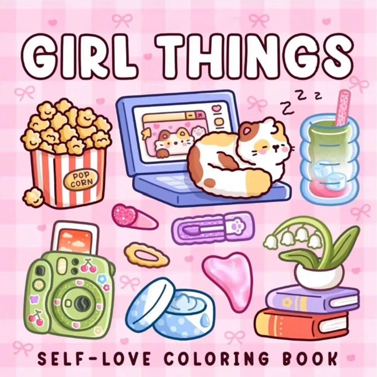 Cute Girl Things Stress Relief Coloring Book Self-love Drawing Book Perfect Gift for Party and Birthday Christmas